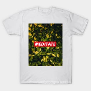 Meditate green 02 T-Shirt